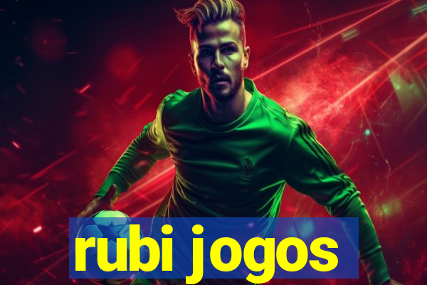 rubi jogos